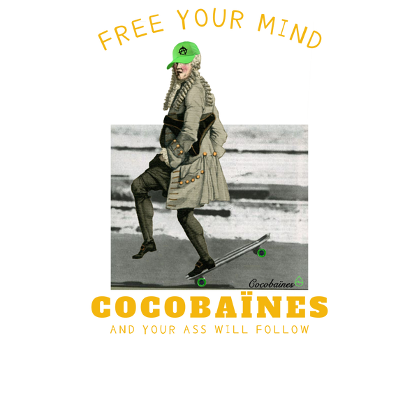 Free your mind Cocobaïnes